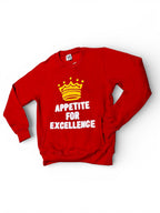 👑 APPETITE FOR EXCELLENCE Crewneck (Red/White/Gold)